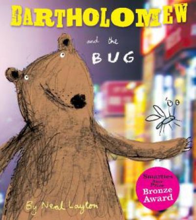 Bartholomew and the Bug, New Ed by Neal Layton