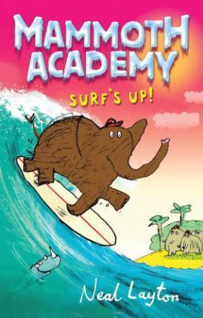 Surf's Up by Neal Layton