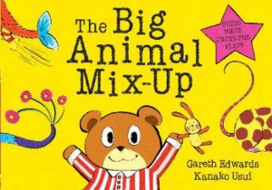 The Big Animal Mix-up by Gareth Edwards