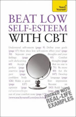 Teach Yourself: Beat Low Self-Esteem With CBT by Christine Wilding & Stephen Palmer