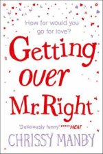 Getting Over Mr Right