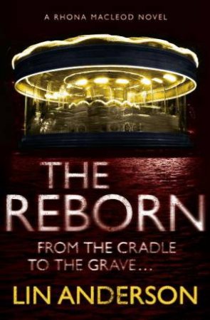 Reborn by Lin Anderson