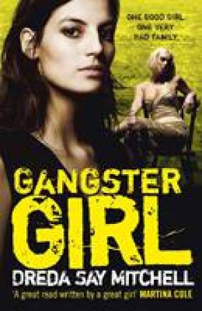 Gangster Girl by Dreda Say Mitchell