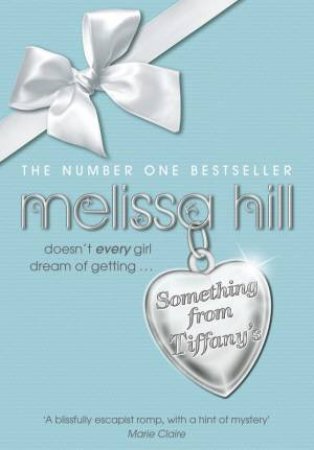 Something from Tiffany's by Melissa Hill