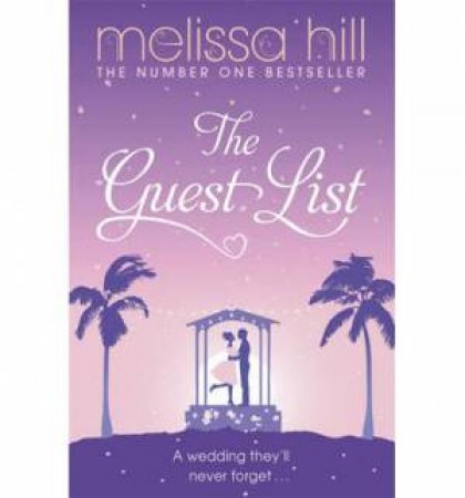 The Guest List by Melissa Hill