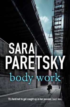 Body Work by Sara Paretsky