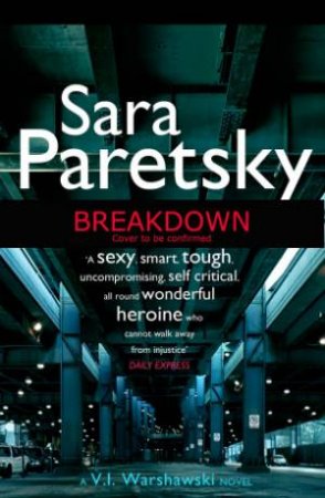 Breakdown by Sara Paretsky