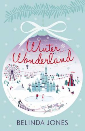 Winter Wonderland by Belinda Jones