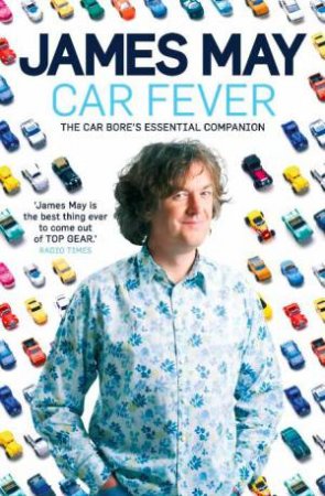 Car Fever by James May