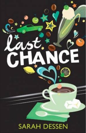 Last Chance by Sarah Dessen