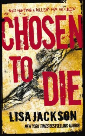 Chosen To Die by Lisa Jackson