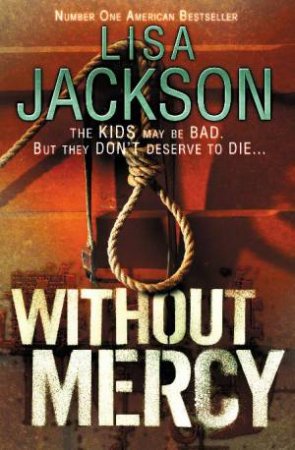 Without Mercy by Lisa Jackson