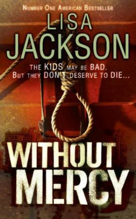 Without Mercy by Lisa Jackson