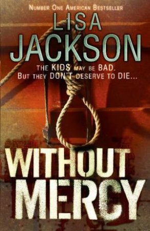 Without Mercy by Lisa Jackson