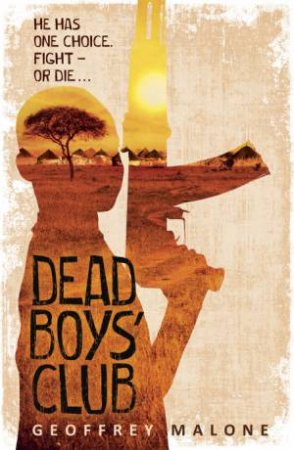 Dead Boys' Club by Geoffrey Malone