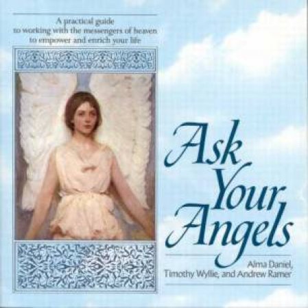 Ask Your Angels by Alma Daniel