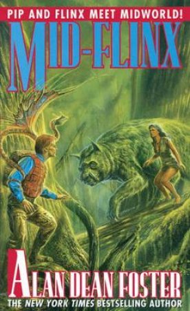 Mid-Flinx by Alan Dean Foster