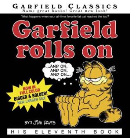 Garfield Rolls On: His Eleventh Book by Jim Davis