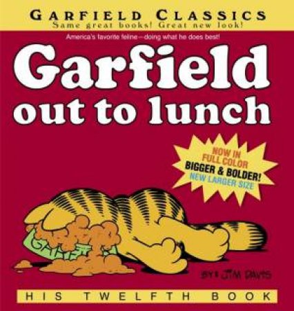 Garfield Out To Lunch: His Twelfth Book by Jim Davis