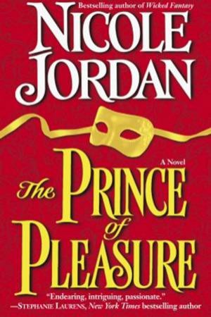 The Prince Of Pleasure by Nicole Jordan