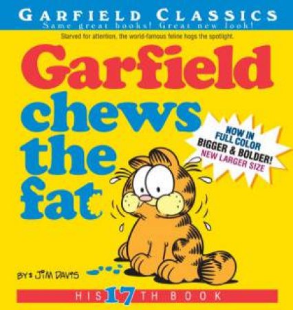 Garfield Chews the Fat by Jim Davis