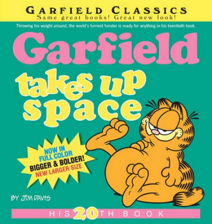 Garfield Takes Up Space Vol 20 by Jim Davis