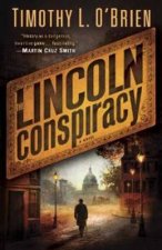 The Lincoln Conspiracy