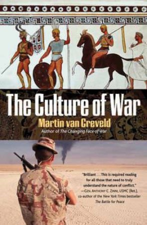 Culture of War by CREVELD MARTIN VAN