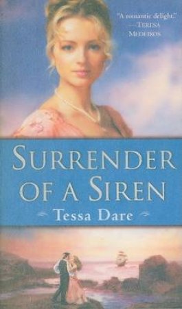 Surrender Of A Siren by Tessa Dare