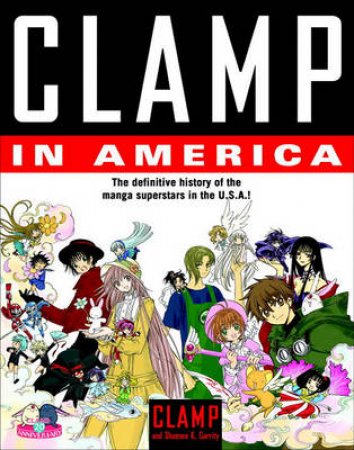 CLAMP in America by Clamp