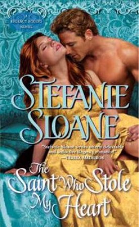 The Saint Who Stole My Heart by Stefani Sloane