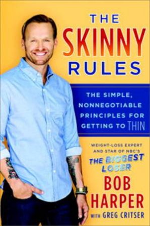 The Skinny Rules by Bob Harper 