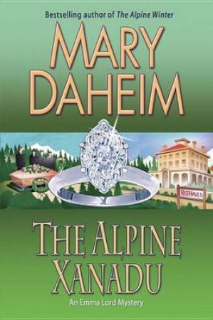 The Alpine Xanadu by Mary Daheim