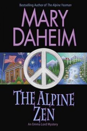 The Alpine Zen by Mary Daheim