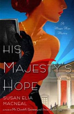 His Majesty's Hope by SUSAN ELIA MACNEAL