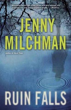 Ruin Falls by Jenny Milchman