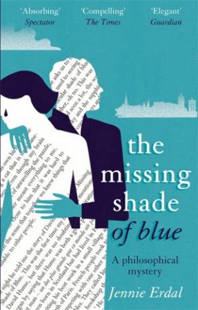 The Missing Shade Of Blue by Jennie Erdal