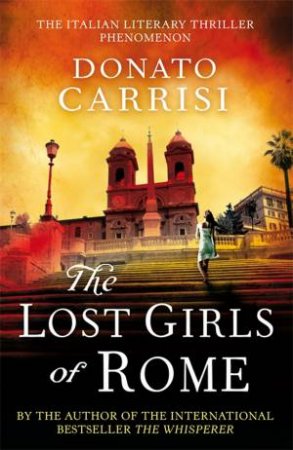 Lost Girls of Rome by Donato Carrisi