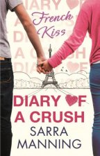 Diary of a Crush French Kiss