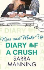 Diary of a Crush Kiss and Make Up