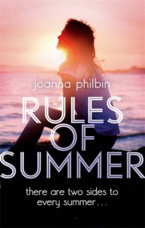 Rules of Summer by Joanna Philbin