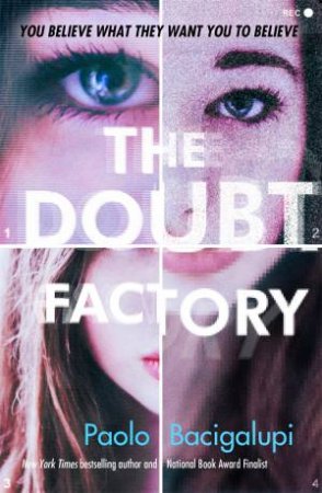 The Doubt Factory by Paolo Bacigalupi