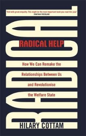 Radical Help by Hilary Cottam