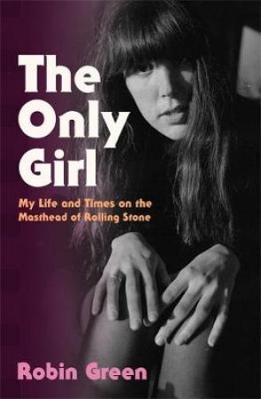 The Only Girl by Robin Green