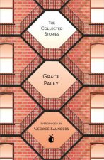 The Collected Stories Of Grace Paley