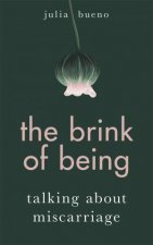 The Brink Of Being