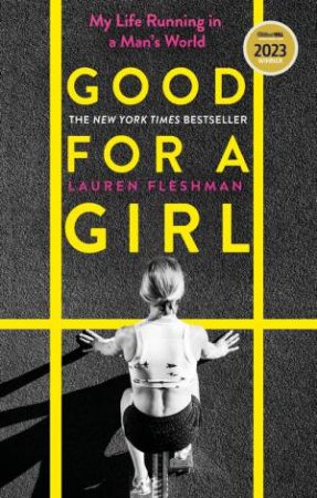 Good for a Girl by Lauren Fleshman