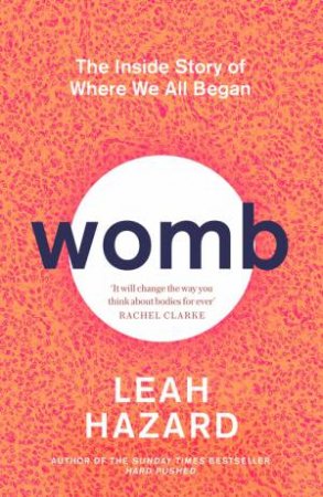 Womb by Leah Hazard