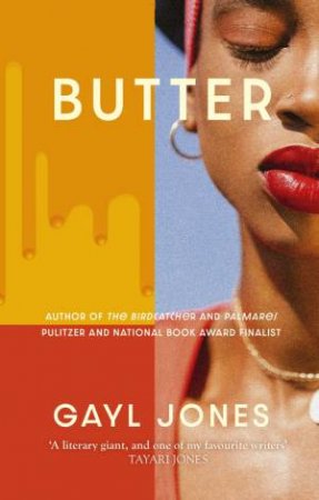 Butter by Gayl Jones