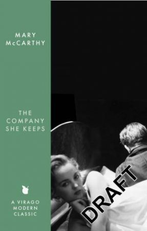 The Company She Keeps by Mary McCarthy & Paula McLain